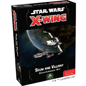 Star Wars X-Wing Miniatures Game - Scum and Villainy Conversion Kit